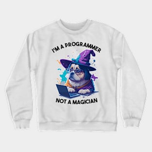 Programmer not a Magician Crewneck Sweatshirt